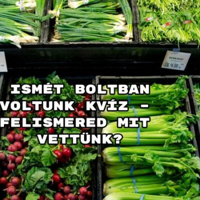 Jra Boltban Voltunk Kv Z Felismered Mit Vett Nk